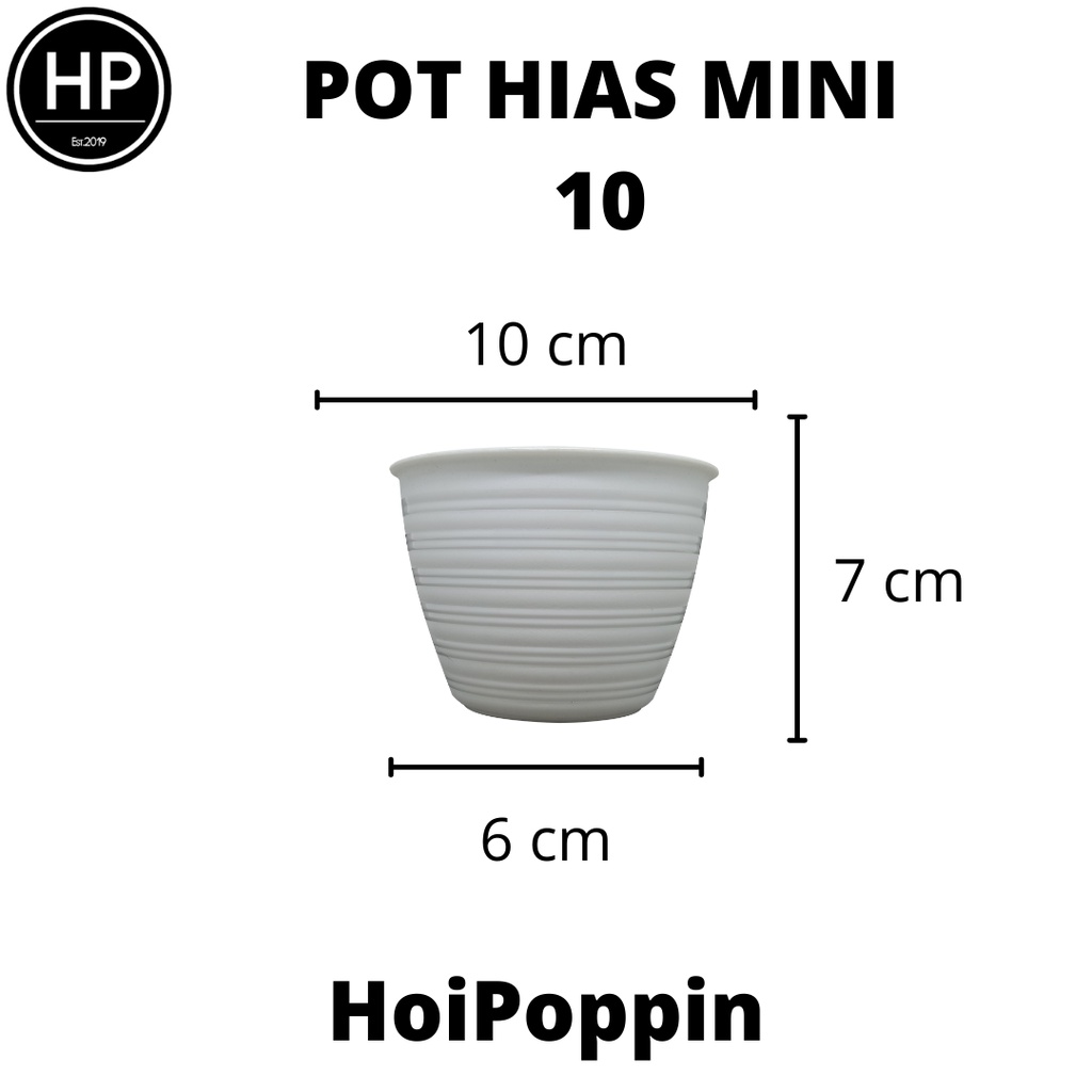 HP - POT HIAS UKURAN MINI JENIS TAWON 10 - 6