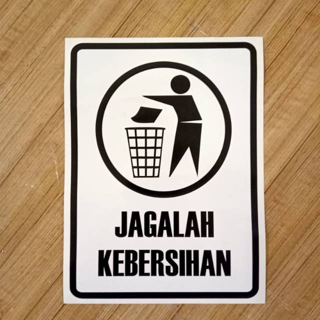 

Stiker K3 rambu safety jagalah kebersihan. UK 15x20cm