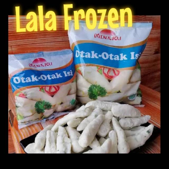 

Minaku OTAK OTAK