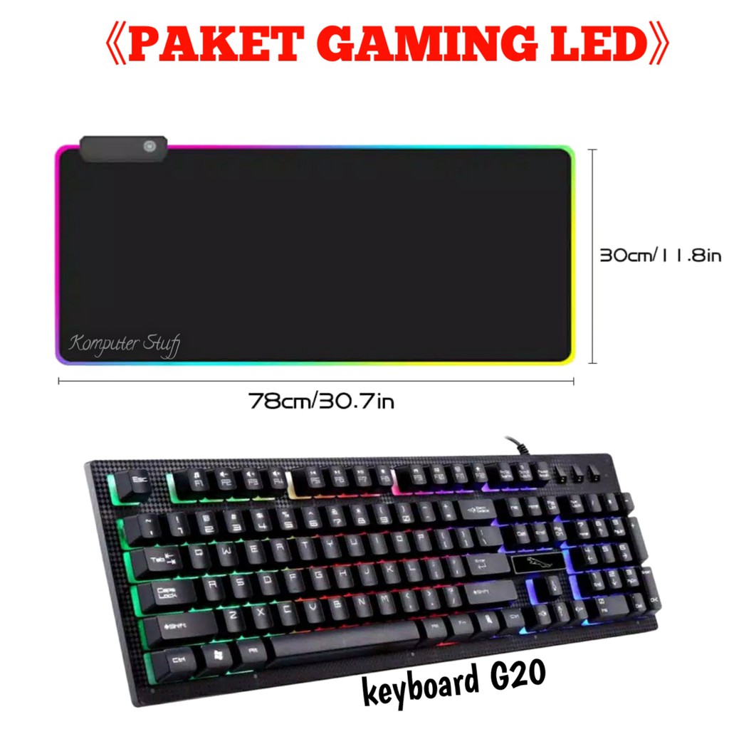 Satu Paket Keyboard Gaming LED G20 &amp; Mousepad LED 7 Color Anti Air, Anti Slip