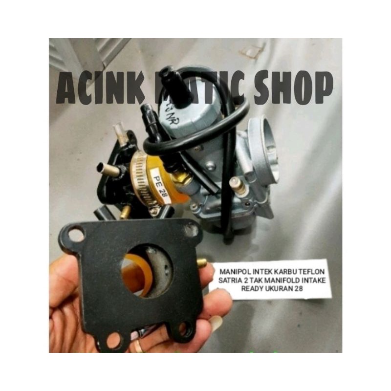 MANIPOL INTEK KARBU TEFLON SATRIA 2 TAK MANIFOLD INTAKE  UKURAN PE 26 28 30 32 34 35