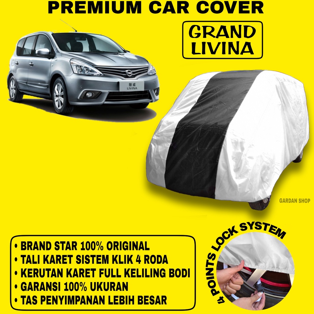 Body Cover GRAND LIVINA SILVER HITAM Penutup Bodi Mobil Grand Livina Waterproof PREMIUM