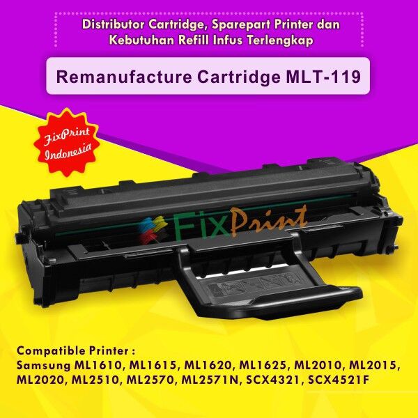 Remanufacture Cartridge Samsung MLT-119 MLT-D119S, Cartridge ML 2010 ML-1610