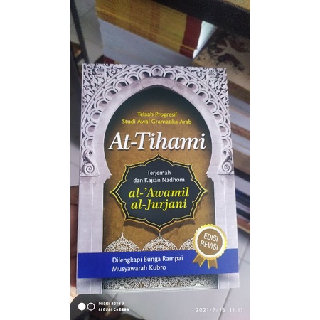 AT TIHAMI Terjemah dan Kajian Nadzom ˜Awamil al-Jurjani Lengkap