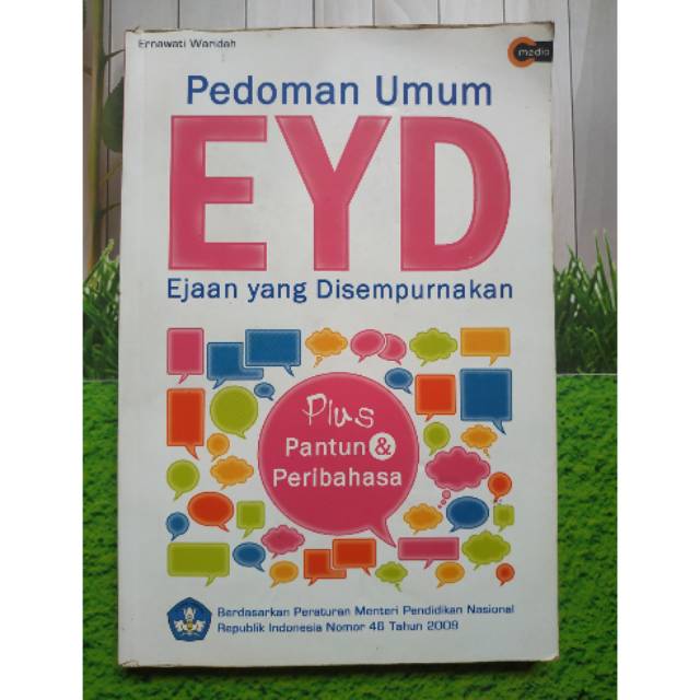 

Pedoman EYD Plus Pantun & Peribahasa
