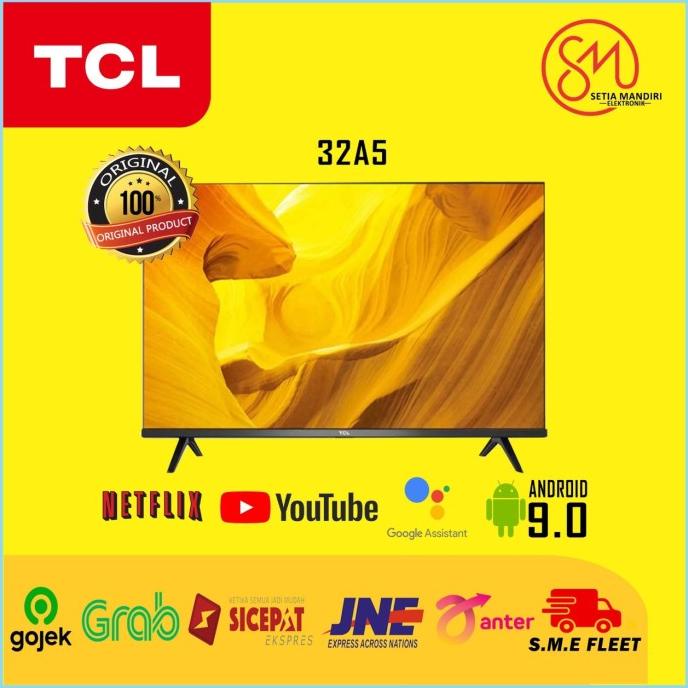 TCL 32A5 Smart LED TV 32 Inch HD Android 9.0 HDR Netflix Youtube Wifi