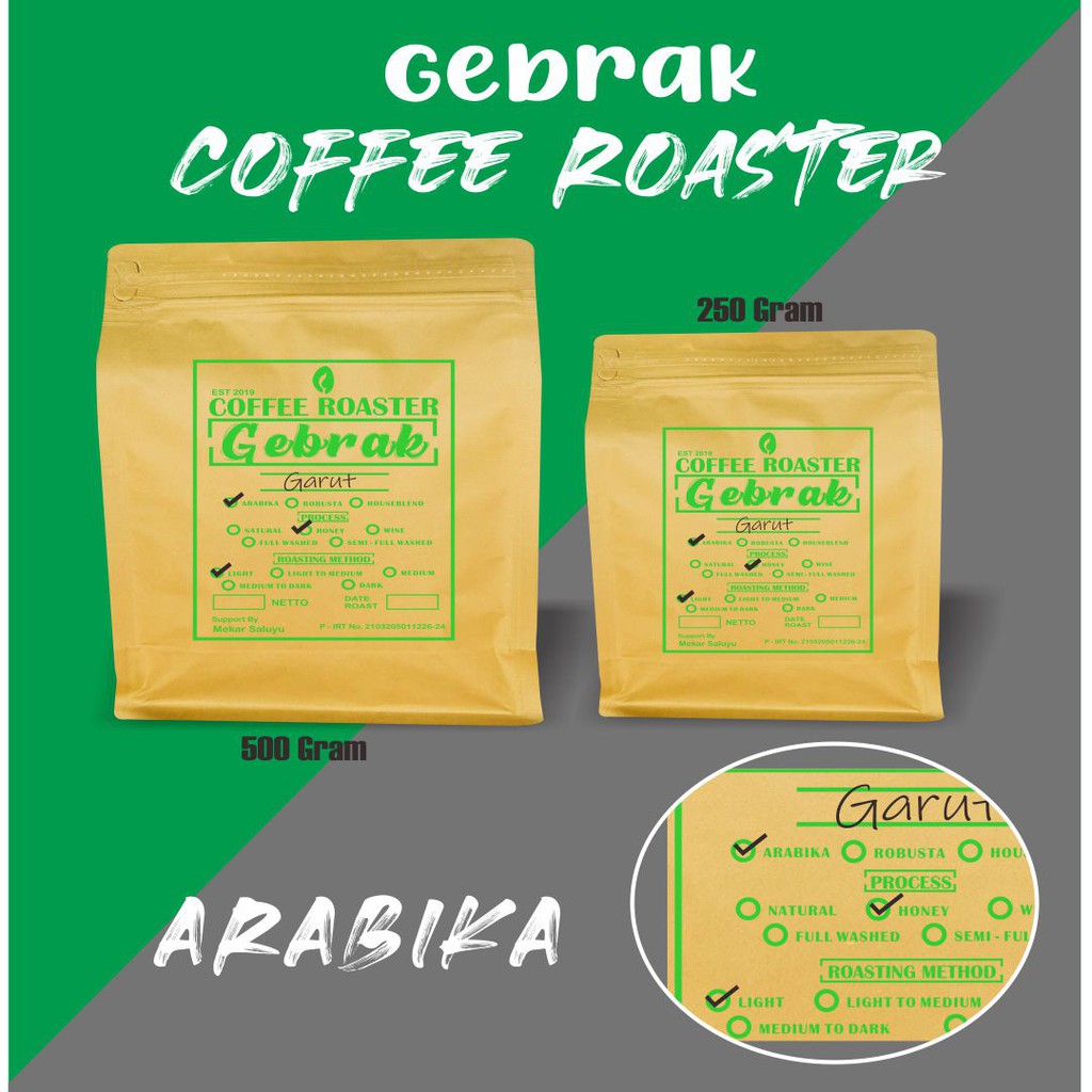 

KOPI ARABIKA HONEY (LIGHT) GARUT | PREMIUM | Gebrak Roaster