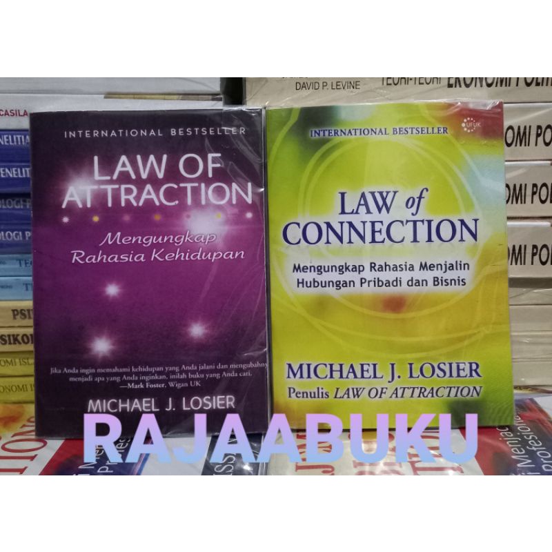law of connection dan law  of attraction  Michael J.Losier
