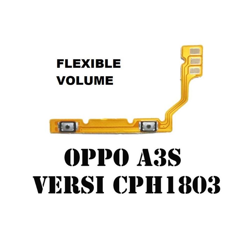 Flexibel flexble volume oppo a3s cph1803