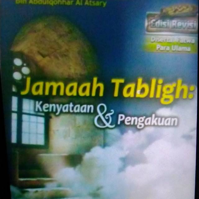 Jamaah Tabligh Kenyataan Dan Pengakuan