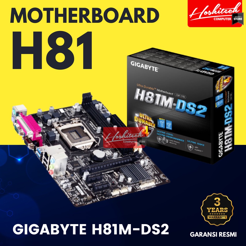 Motherboard H81 GIGABYTE H81M-DS2 LGA1150 DDR3 USB3.0 SATA3 RESMI 3TH