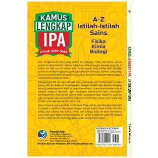 Buku Kamus Lengkap IPA untuk SMP-SMA; A-Z Istilah-istilah Sains-Fisika-Kimia-Biologi-2