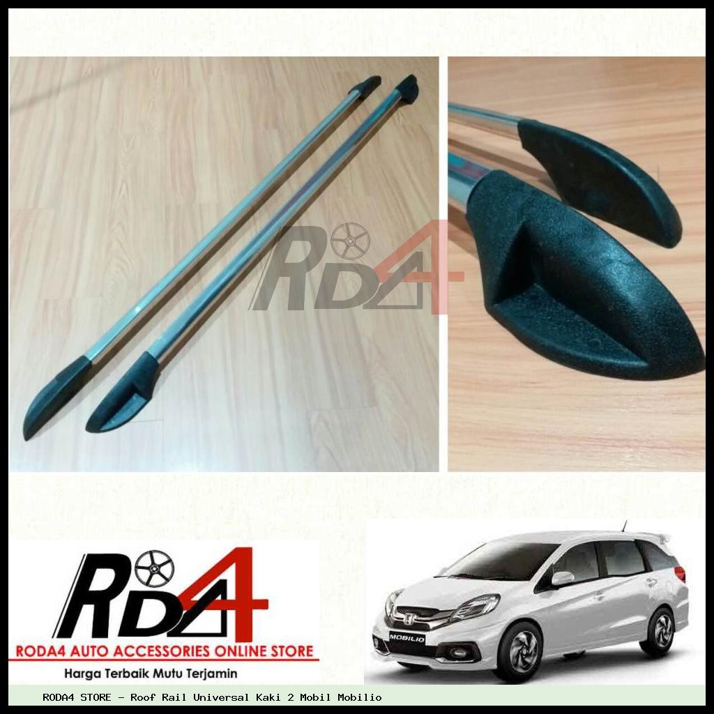 Roof Rail Universal Kaki 2 Mobil Mobilio