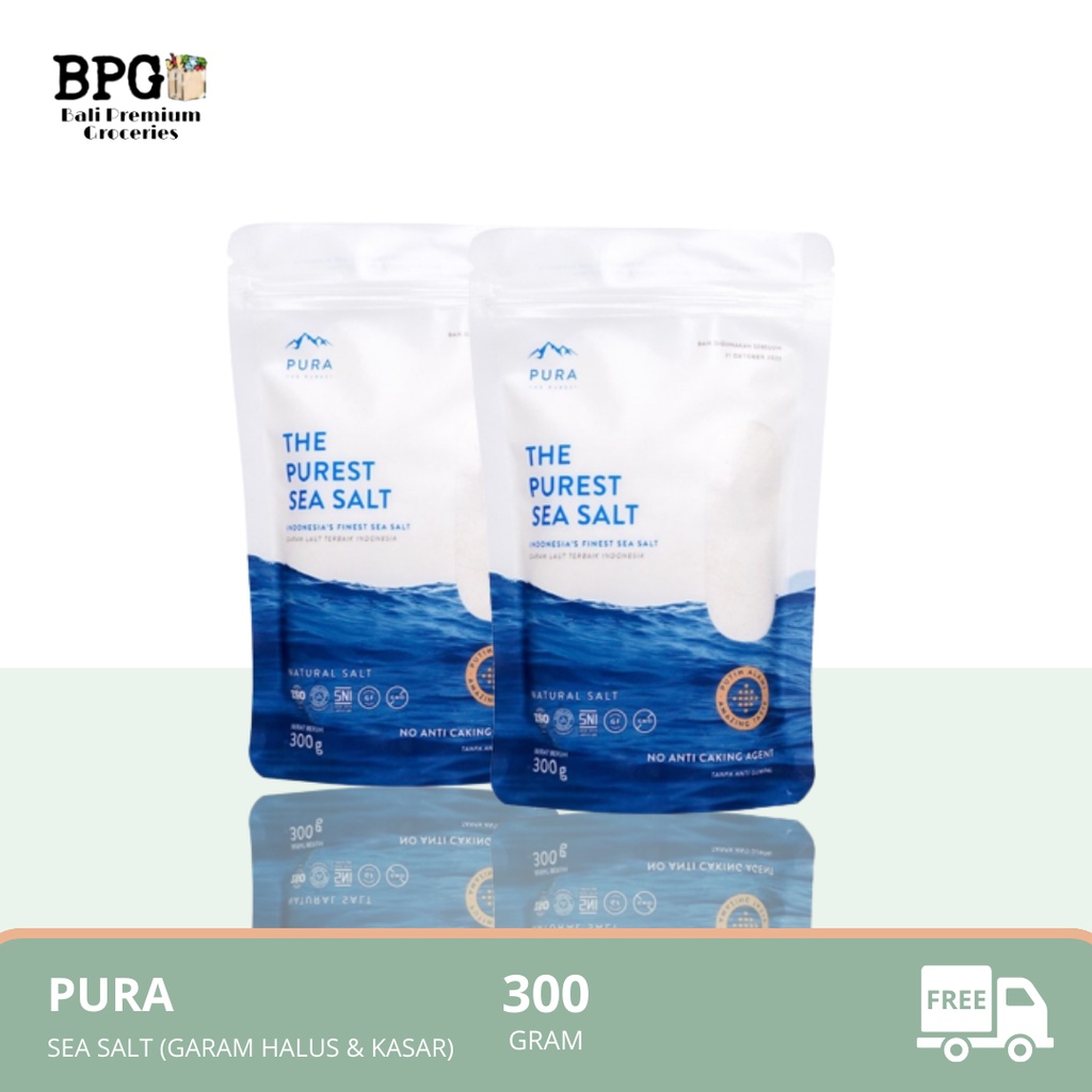 

PURA The Purest Sea Salt 300 Gr (Halus/Kasar)