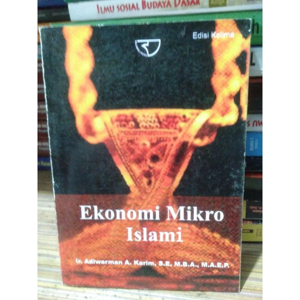 

Ekonomi Mikro Islami By Ir. Adiwarman