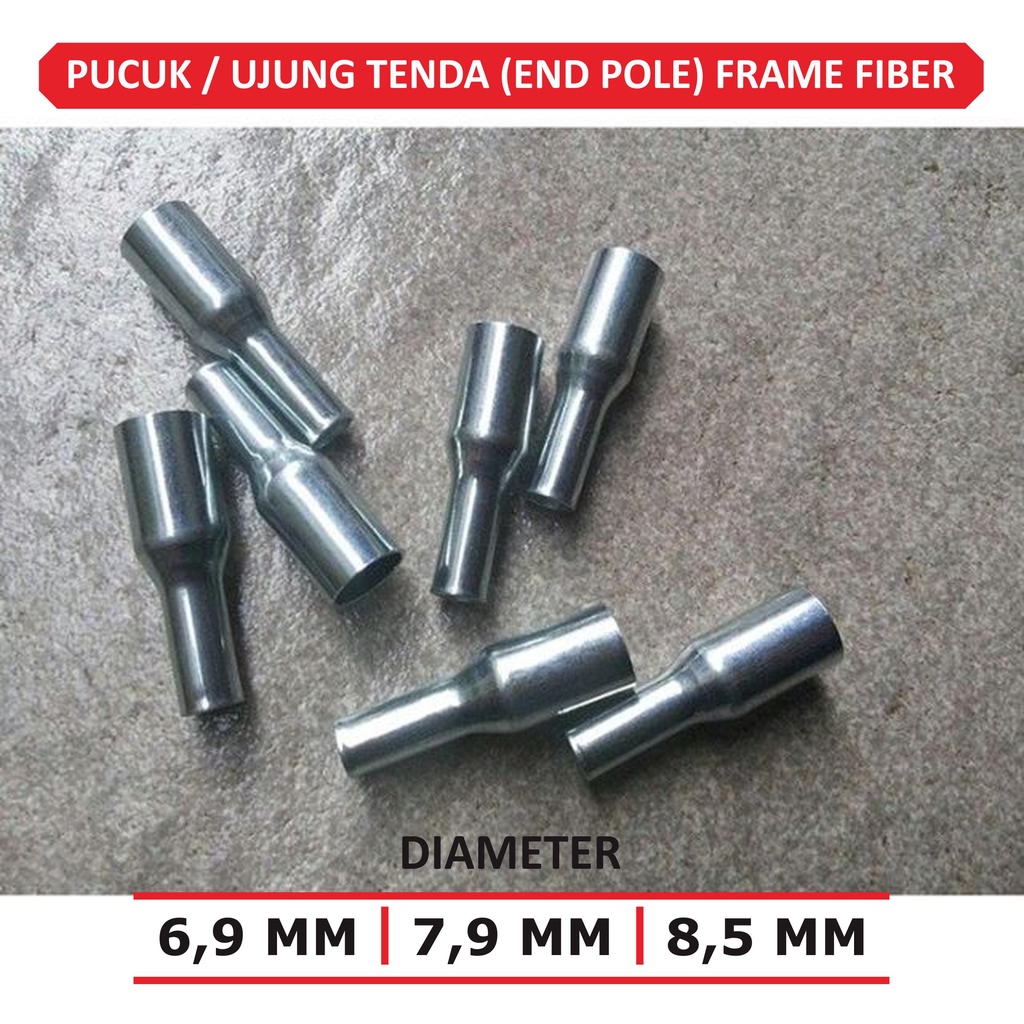 (Satuan/Bijian) PUCUK TENDA 6.9 - 7.9 - 8.5 mili / HEAD POLE FRAME FIBER / UJUNG BESI RANGKA TENDA