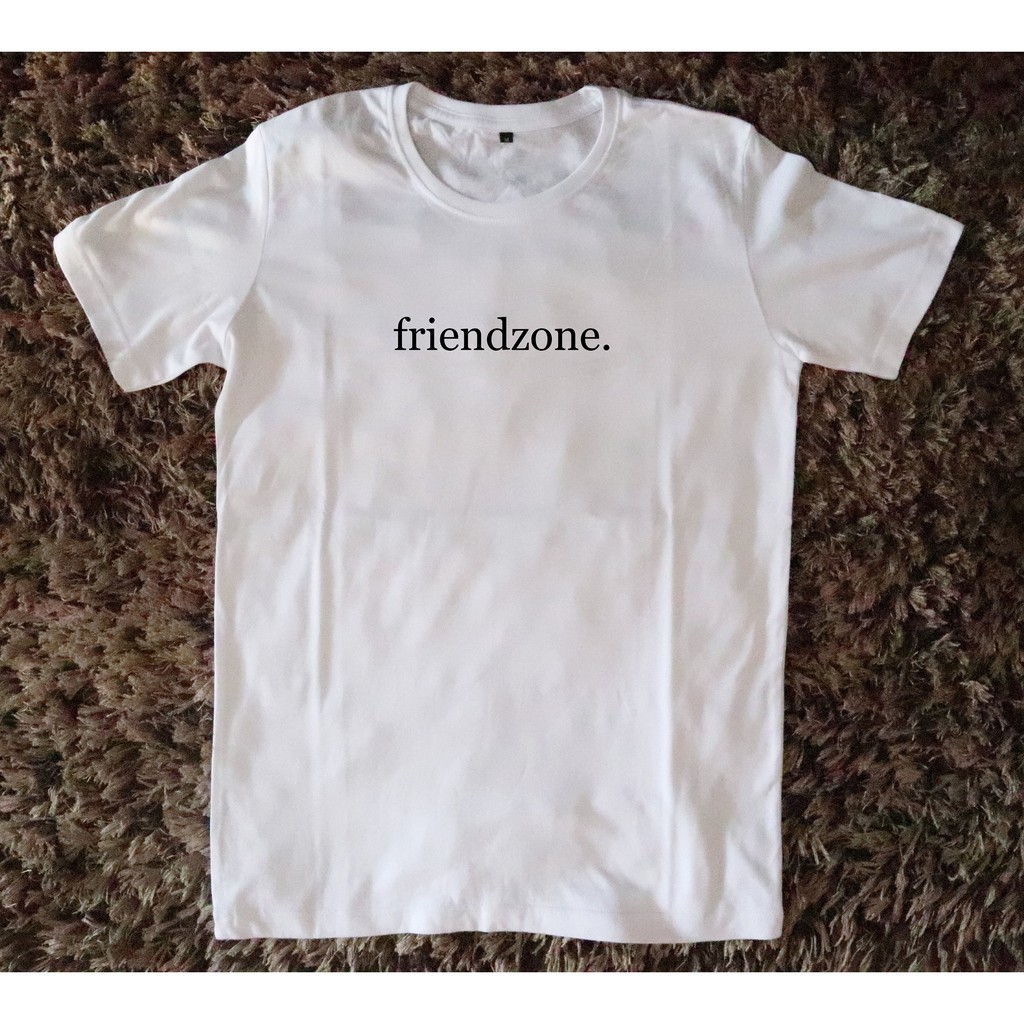 Kaos T-SHIRT Tumblr Tee Custom polos catton Combed tulisan FriendZone