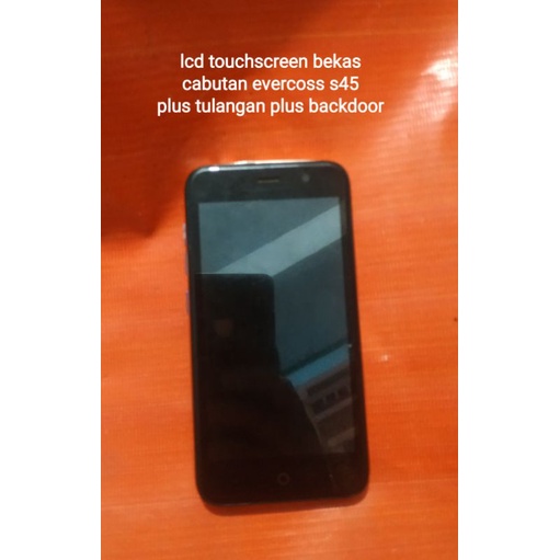 lcd toucscreen plus frame bekas evercoss s45