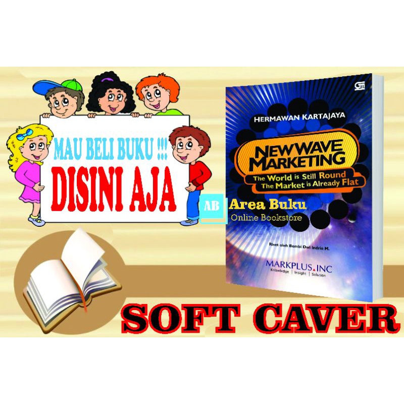 New Wave Marketing(The World is Still Round the Market is Already Flat)