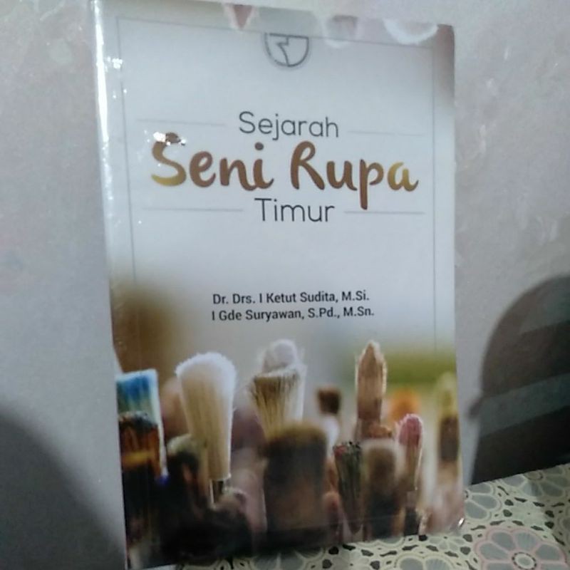 

Buku Sejarah Seni Rupa Timur I Ketut Sudirta & I Gede S