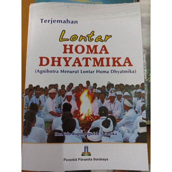 Terjemahan Lontar Homa Dhyatmika Agnihotra Menurut Lontar Homa Dhyatmika