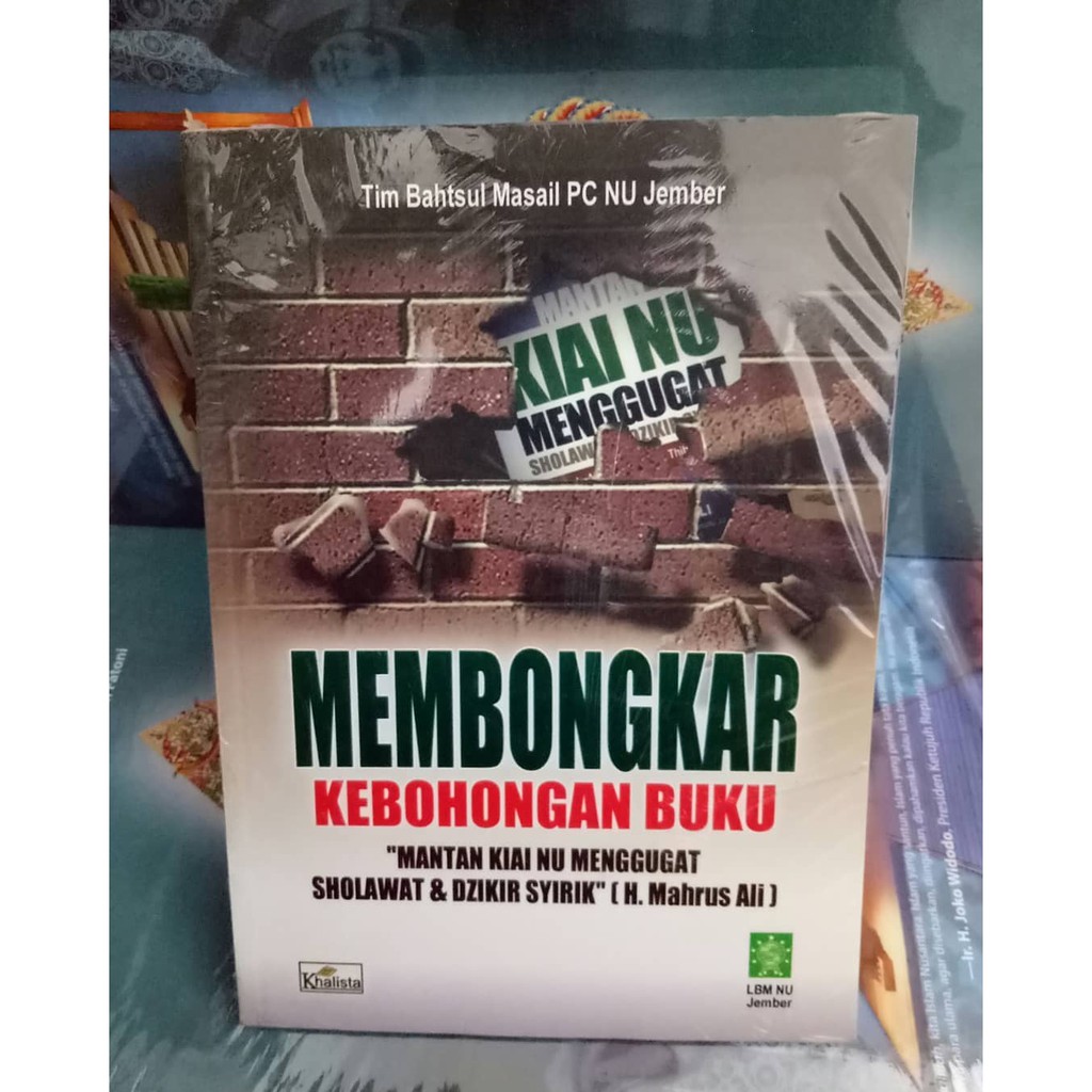 Buku MEMBONGKAR KEBOHONGAN BUKU Mantan Kiai NU Menggugat Sholawat & Dzikir Syirik