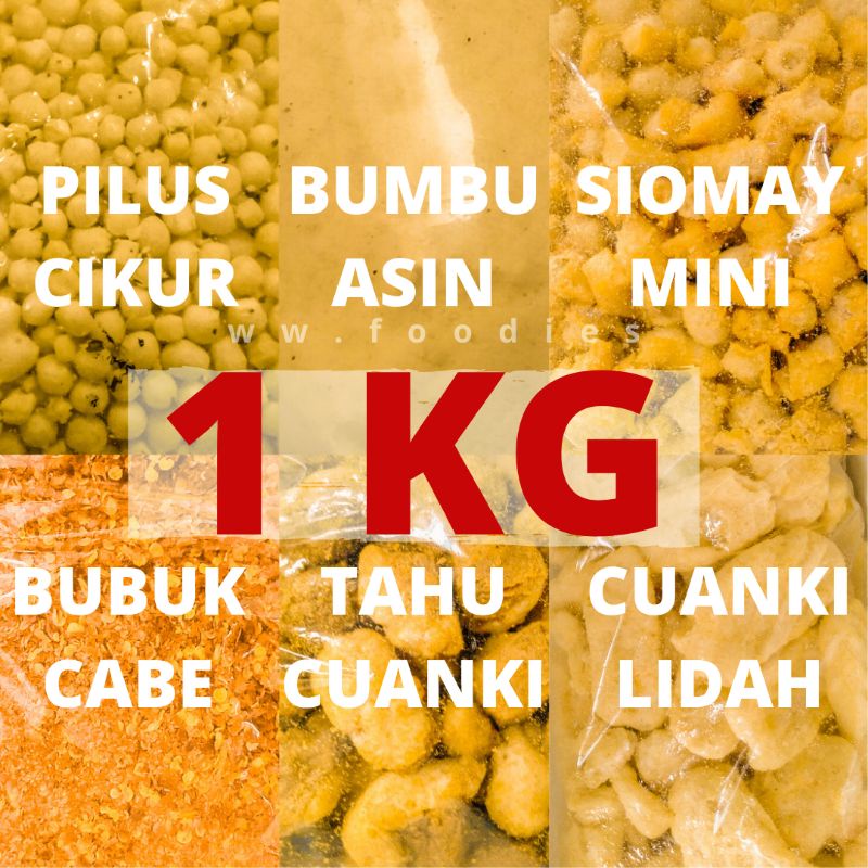 

(1KG) CUANKI LIDAH, CUANKI TAHU, SIOMAY MINI, PILUS CIKUR,BUMBU RACIK ASIN,CABE BUBUK MIX DAUN JERUK