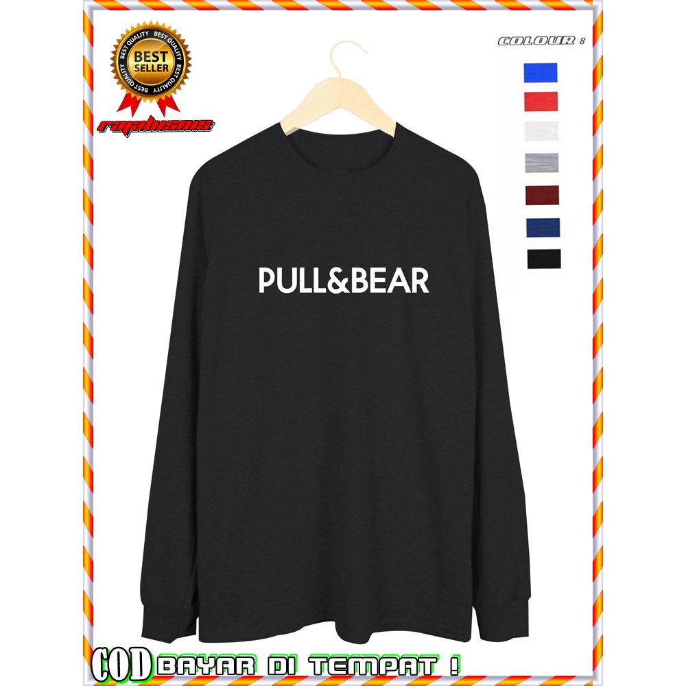 KAOS PULL & BEAR LENGAN PANJANG / KAOS LONGSLEEVE PULL&BEAR / KAOS PANJANG PULL&BEAR / KAOS DISTRO