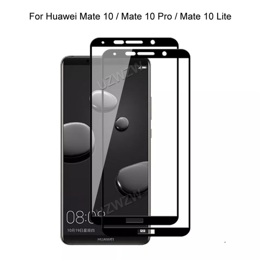 TEMPERED GLASS WARNA HUAWEI MATE 10 /  MATE 10 PRO FULL COVER