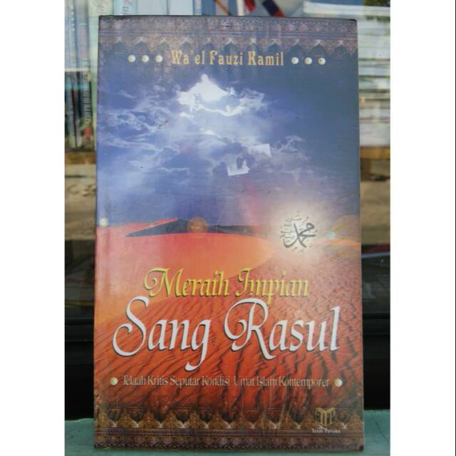 MERAIH IMPIAN SANG RASUL