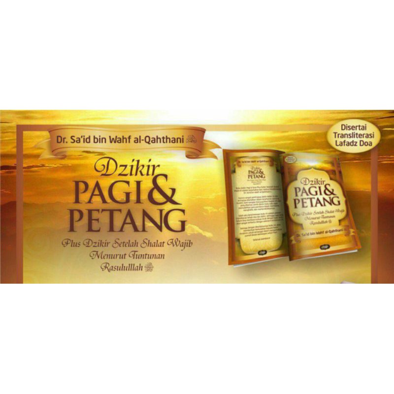 Dzikir Pagi & Petang [Plus Dzikir Setelah Sholat Wajib]