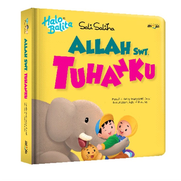 Dunia Anak HALO BALITA SALI SALIHA: ALLAH SWT. TUHANKU (BOARDBOOK) PELANGI MIZAN-1