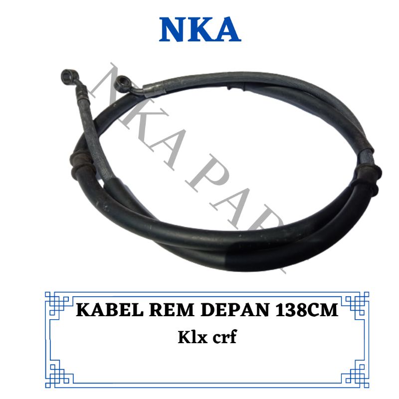 KABEL SELANG REM DEPAN CRF 150 PANJANG 140 CM KLX 150 p 130 cm
