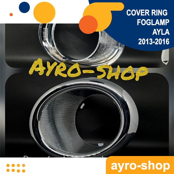 Cover Ring Foglamp Ayla Tahun 2013 2014 2015 2016