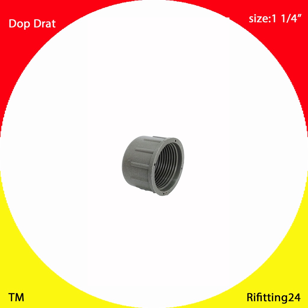 DOP DRAT DALAM 1 1/4"/TUTUP DRAT