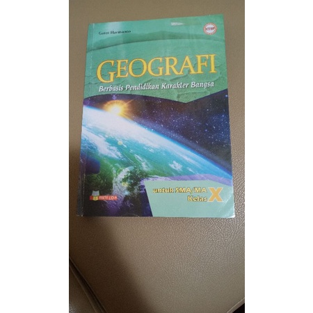 Buku Geografi Kelas 10 X SMA 1 YRAMA WIDYA, Gatot Harmanto, KTSP 2006