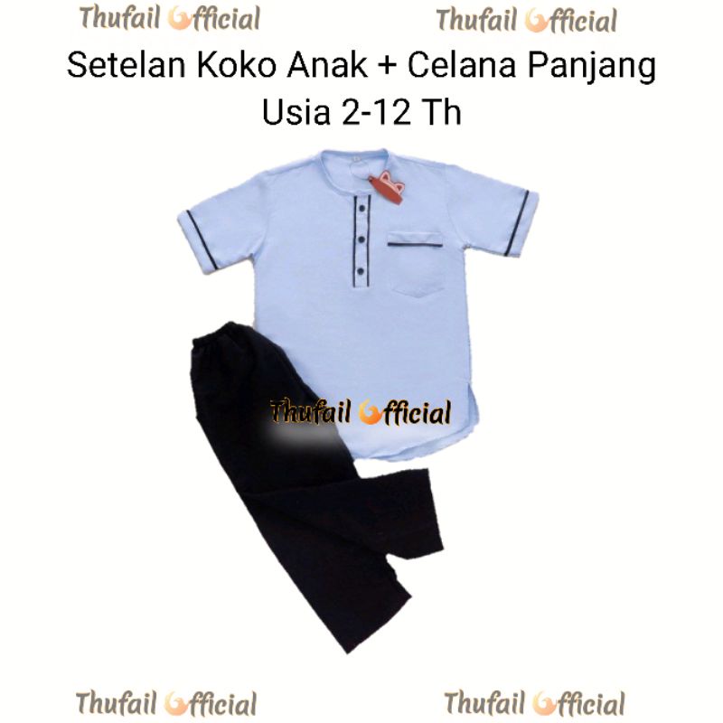 Koko Anak Setelan Celana Panjang Usia 2 3 4 5 6 7 8 9 10 11 12 by Thufail Official