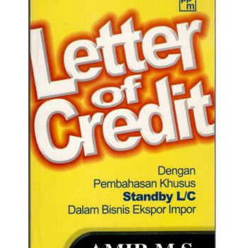 

BUKU ORIGIONAL LETTER OF CREDIT BY AMIR M.S.