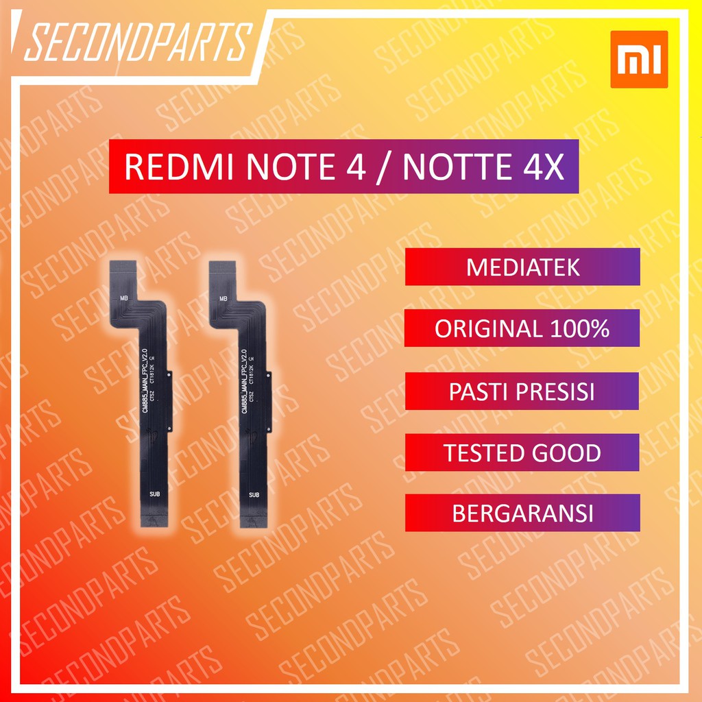 FLEXIBLE MAINBOARD MAIN BOARD XIAOMI REDMI NOTE 4 / NOTE 4X MEDIATEK ORIGINAL COPOTAN