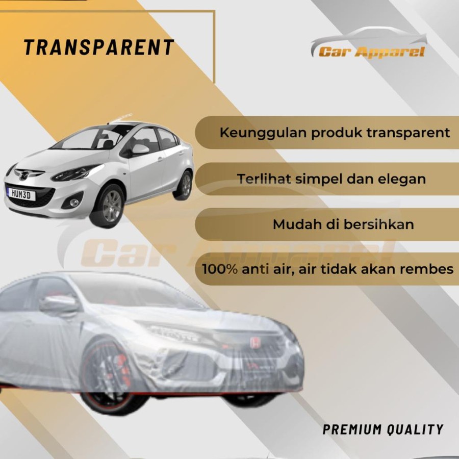 Cover Mobil Mazda 2 sedan Transparan / Transparent Car Cover Mazda 2