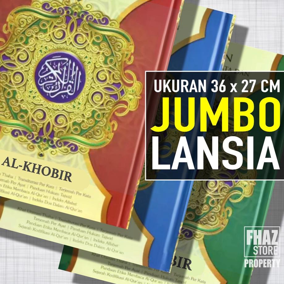SALE Al quran Alkhobir Jumbo Latin Perkata Terjemah Tajwid Dua Warna Alquran Lansia Al-Qur'an A3 B4 