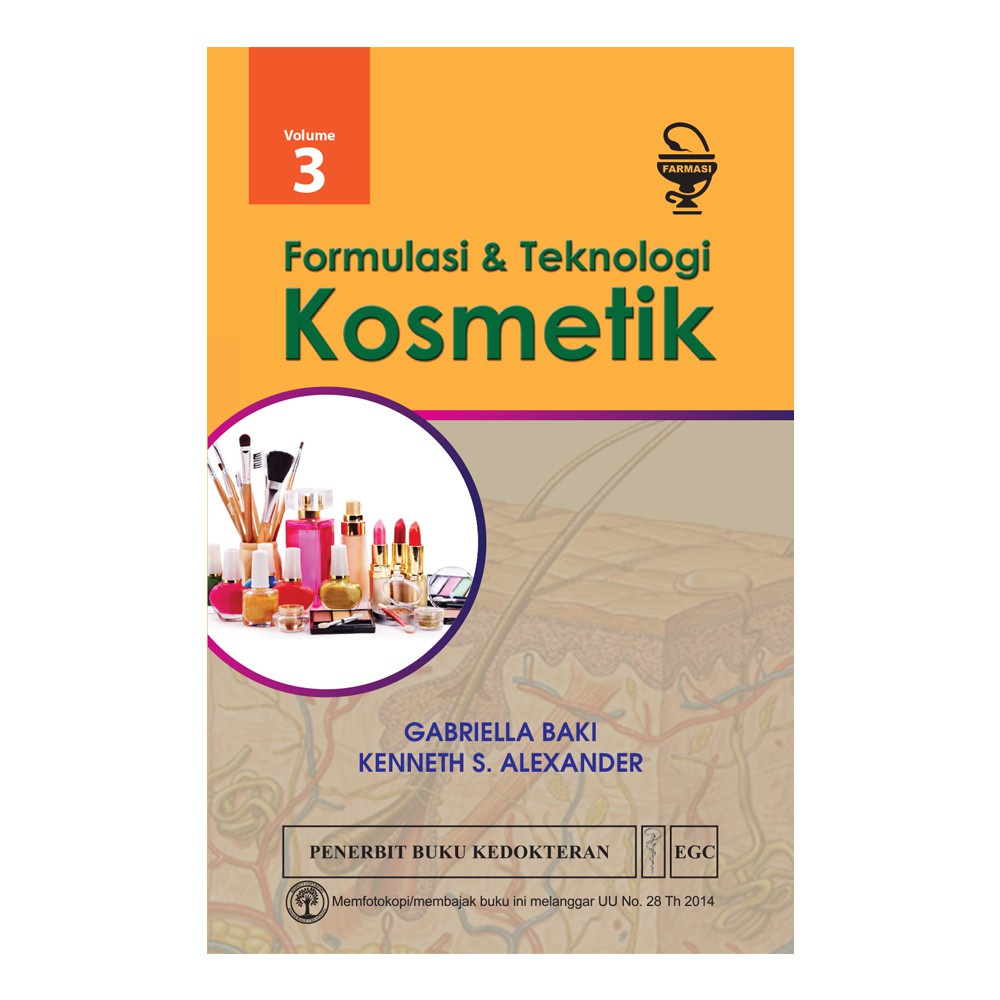 Original Formulasi & Teknologi Kosmetik, Vol. 3 CBSBY