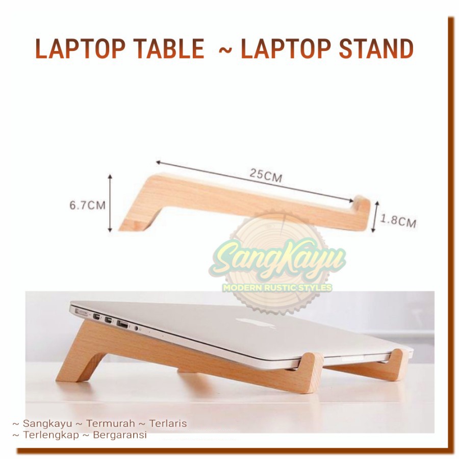 SangKayu Laptop Stand Laptop Meja Laptop Kayu Notebook Stand / Laptop Notebook Stand / Sandaran Lapt
