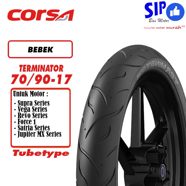 Ban motor bebek Corsa Terminator 70 90 17 tubetype bukan tubeless