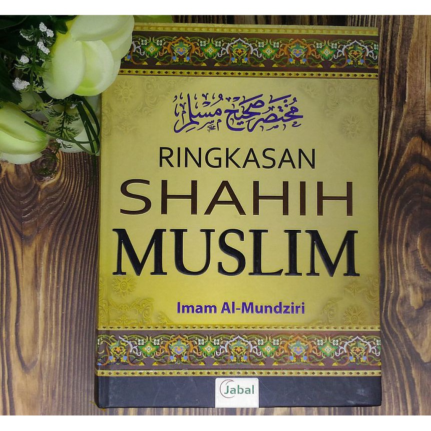 Buku Ringkasan Shahih Muslim