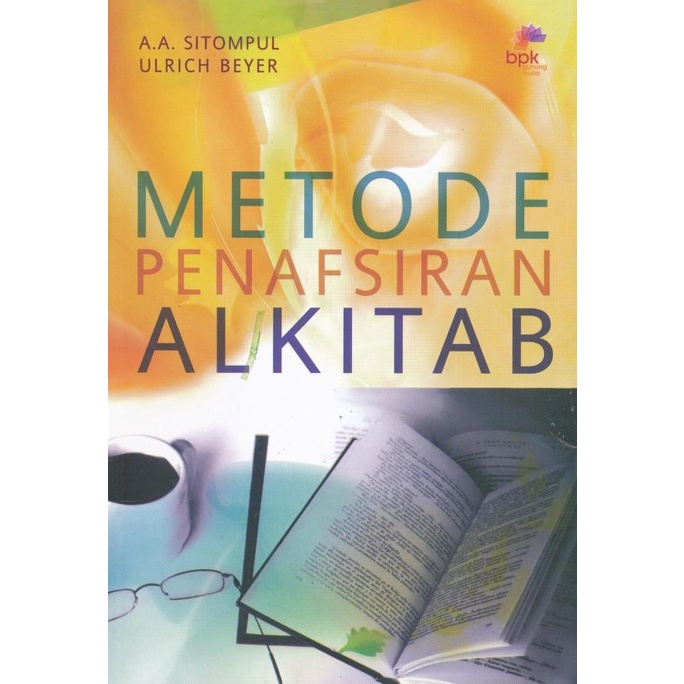

METODE PENAFSIRAN ALKITAB New Stock