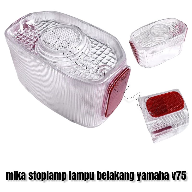 mika stoplamp lampu belakang yamaha v75 L2G LS3 kaca lampu belakang yamaha