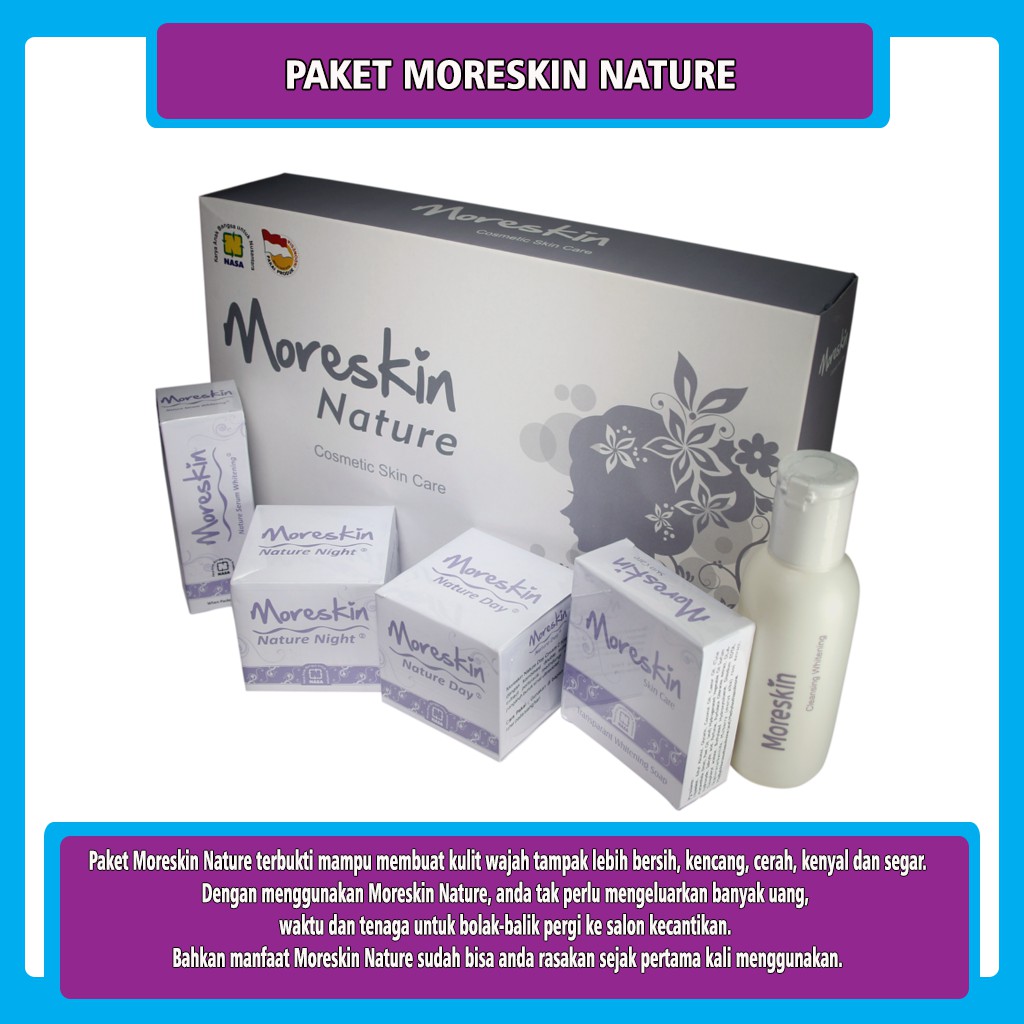 Moreskin Nature Nasa Produk Perawatan Wajah Alami