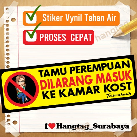 STIKER TAMU PEREMPUAN DILARANG MASUK KEKAMAR KOST - PERATURAN KOST HARUS DITAATI