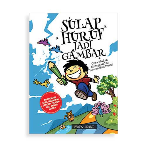 Buku aktivitas anak : sulap huruf jadi gambar